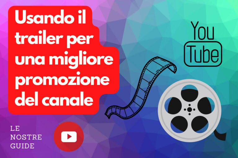 Tutto su come creare un trailer coinvolgente