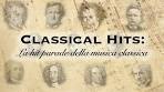 CLASSICAL HITS: La hit parade della musica classica